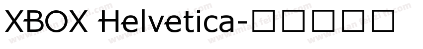 XBOX Helvetica字体转换